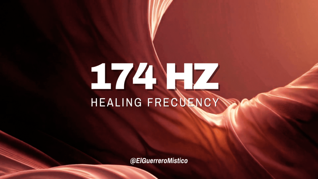 174 Hz Frecuencia Sanadora